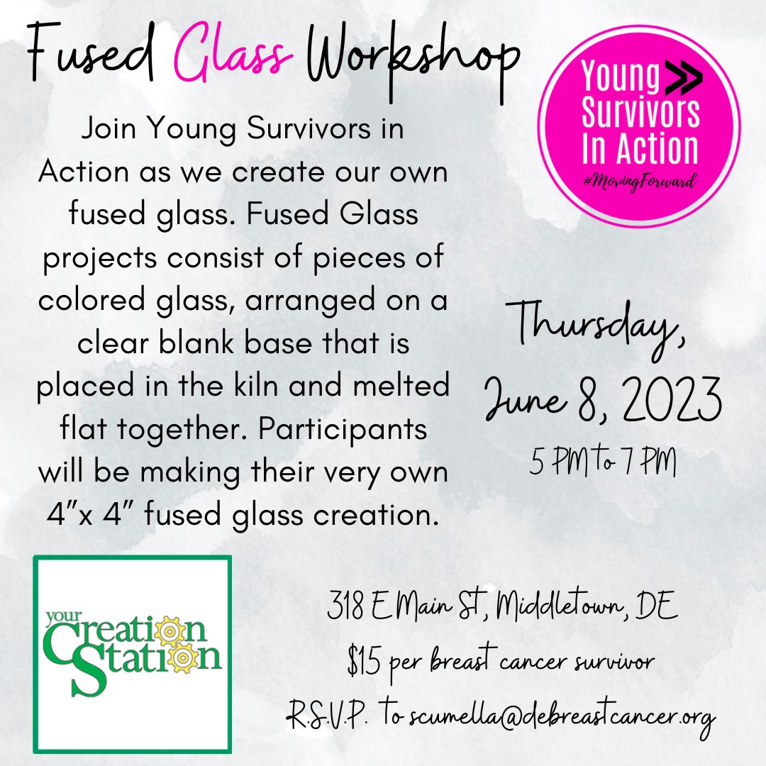 Young Survivors in Action Fused Glass Delaware Breast