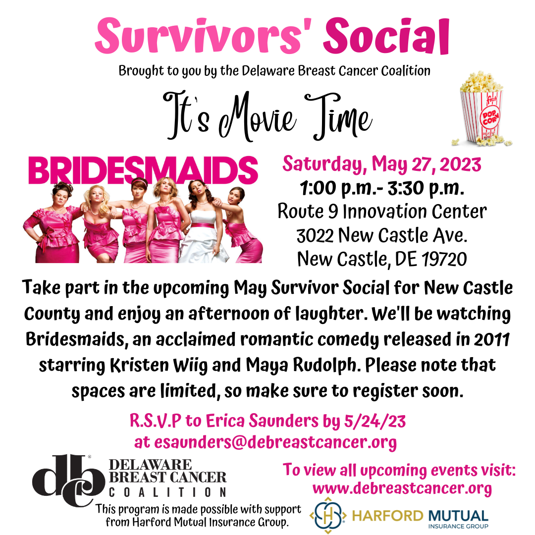 Survivors Social Movie Night Bridesmaids Delaware Breast Cancer